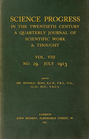 One hundred years ago in Science Progress . . .