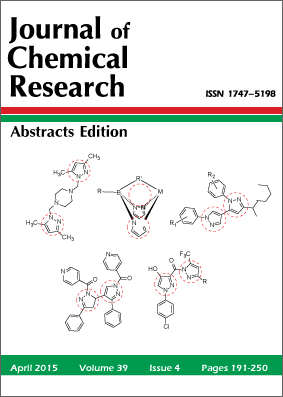 Journal of Chemical Research - Abstracts Edition, Volume 39, Issue No.4, April 2015